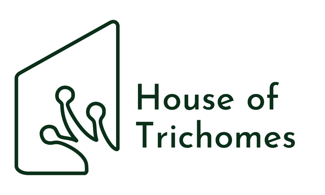 HOUSE OF TRICHOMES